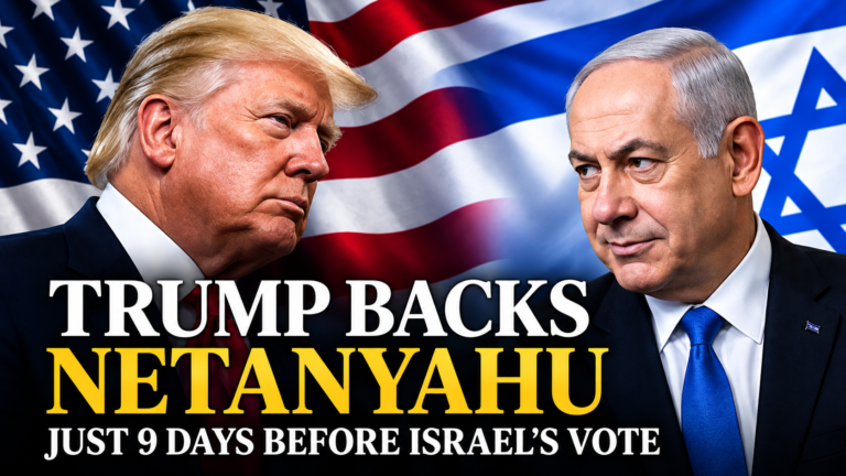 Why Did Trump Endorse Netanyahu Now—and Could It Change Israel’s Election?